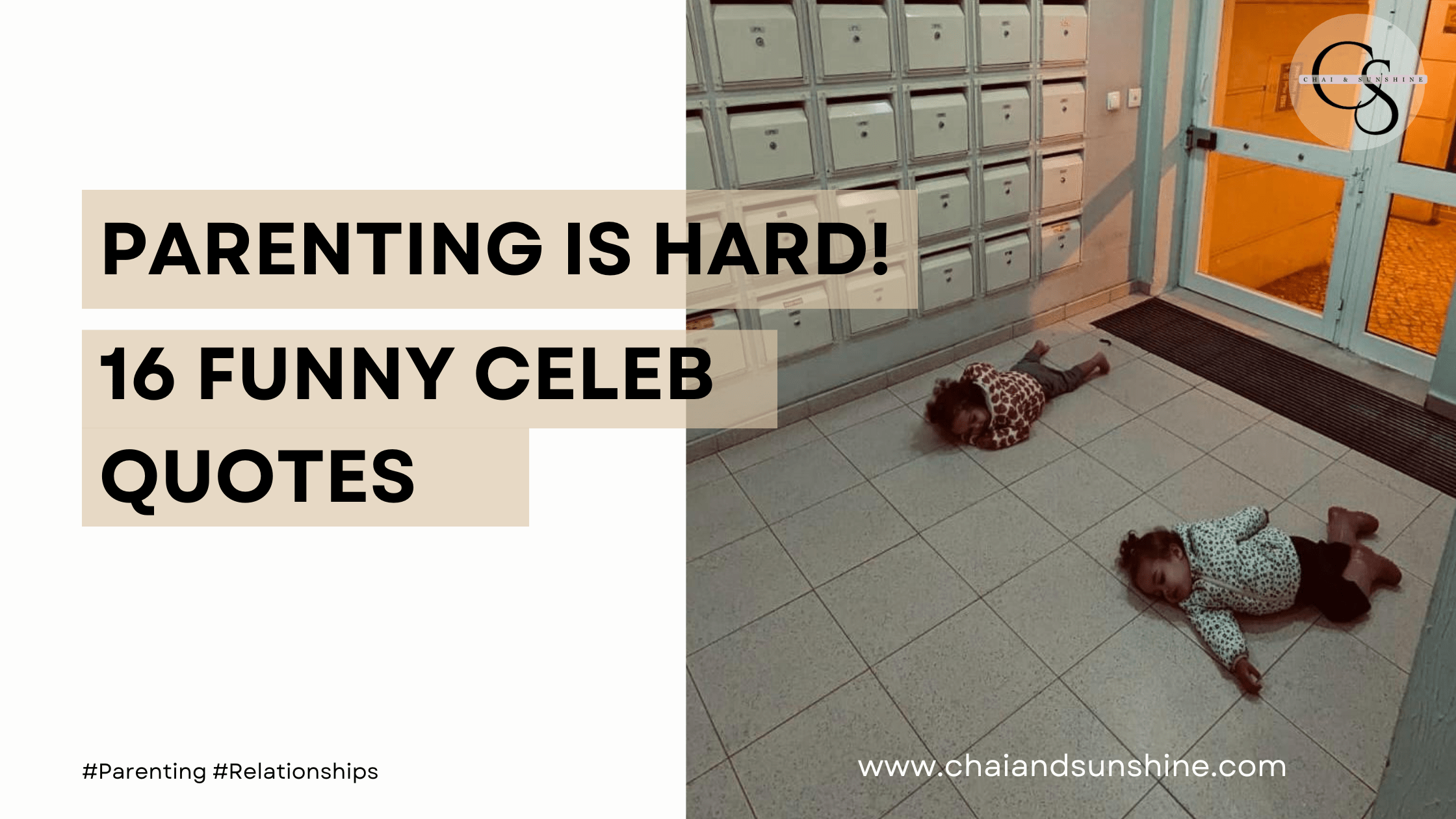 Parenting is Hard! 16 Funny Celebrity Quotes. Picture of two toddlers on the floor