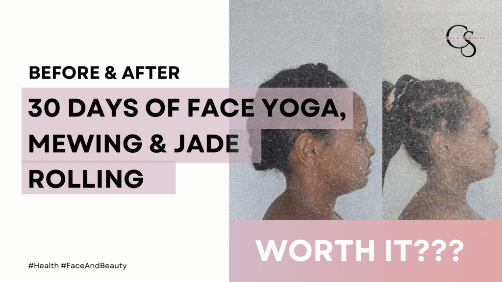 Before and After 30 days of face yoga, mewing, and jade rolling