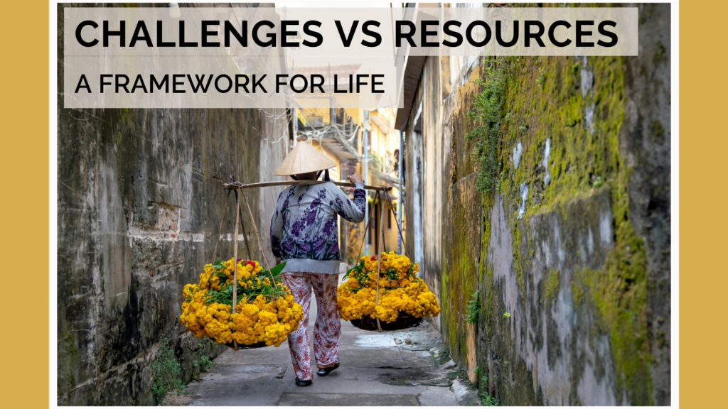 best advice my therapist gave me: challenges vs resources