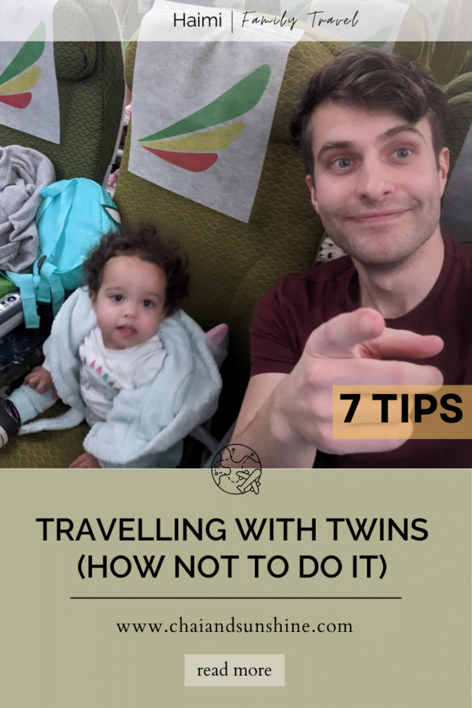travelling with twin toddlers (7 tips and how not to do it)