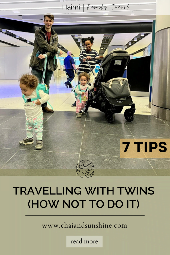 travelling with twin toddlers (7 tips and how not to do it)