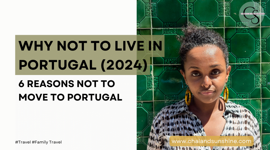 Why NOT to Live in Portugal: 6 Reasons Not to Move (2024)